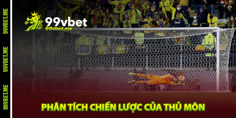 Phân tích chiến lược của thủ môn